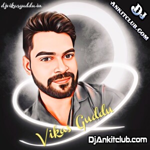 Ego Bat Batai Khesari Lal Yadav Shilpi { BhojPuri Electronic Dance Remix 2024 } Dj Vikas Guddu